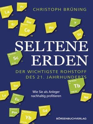 cover image of Seltene Erden--der wichtigste Rohstoff des 21. Jahrhunderts
